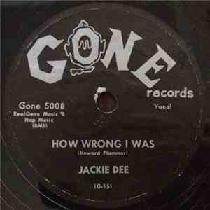 Jackie Dee - How Wrong I Was / I'll Be True