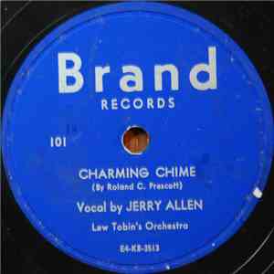 Jerry Allen, Lew Tobins Orchestra - Charming Chime / You're My Inspiration