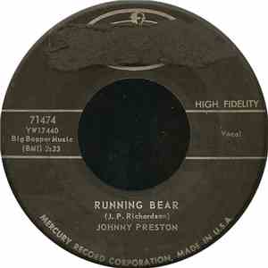 Johnny Preston - Running Bear / My Heart Knows