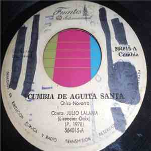 Julio Lalama - Cumbia De Aguita Santa / Orgullo Quiteño