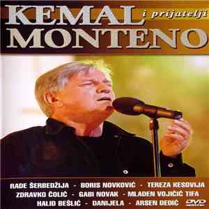Kemal Monteno - Kemal Monteno I Prijatelji