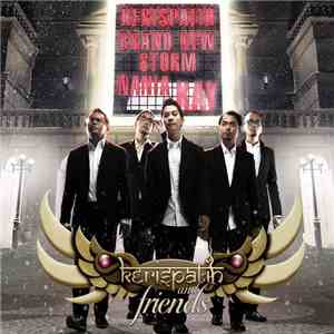 Kerispatih, Brand New Storm, Nania, Kay - Kerispatih & Friends