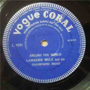 Lawrence Welk And His Champagne Music - Around The World