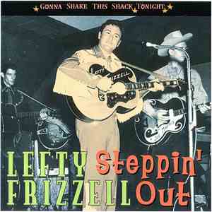 Lefty Frizzell - Steppin' Out