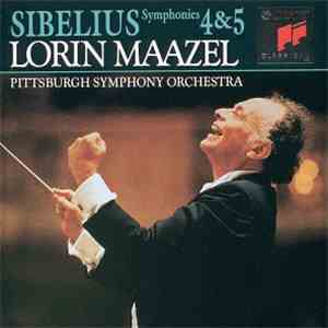 Lorin Maazel, The Pittsburgh Symphony Orchestra, Jean Sibelius - Symphonies ...