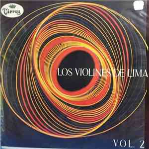 Los Violines De Lima - Los Violines De Lima, Vol. 2