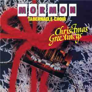 Mormon Tabernacle Choir - Christmas Greetings