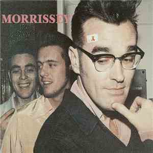 Morrissey - We Hate It When Our Friends Become Successful