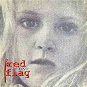 Red Flag - If I Ever