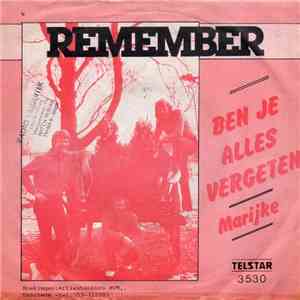 Remember  - Ben Je Ales Vergeten
