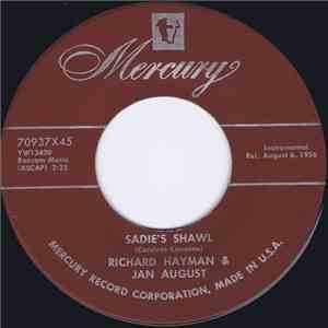 Richard Hayman & Jan August - Sadie's Shawl / Carnival In Rome