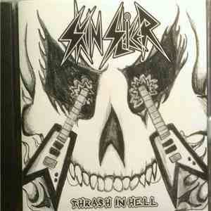 Skin Slicer - Thrash In Hell