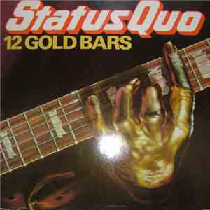 Status Quo - 12 Gold Bars