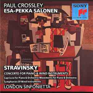 Stravinsky - Paul Crossley , Esa-Pekka Salonen, London Sinfonietta - Concer ...