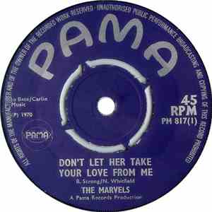 The Marvels - Don't Let Her Take Your Love From Me