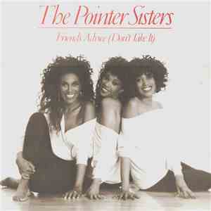 The Pointer Sisters - Friends' Advice (Don't Take It)