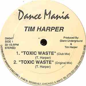 Tim Harper - Toxic Waste