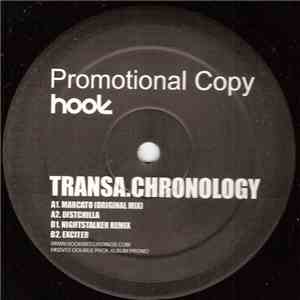 Transa - Chronology