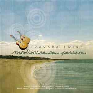 Tzavara Twins - Mediterranean Passion