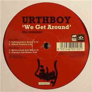 Urthboy - We Get Around