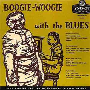 Various - Boogie Woogie With The Blues