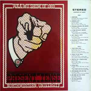 Various - Present-Tense: Northwestern University Waa-Mu Show Of 1969