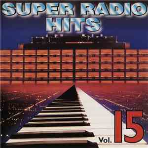 Various - Super Radio Hits Vol. 15