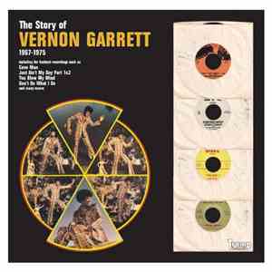 Vernon Garrett - The Story Of Vernon Garrett