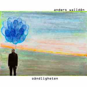 Anders Walldén - Oändligheten