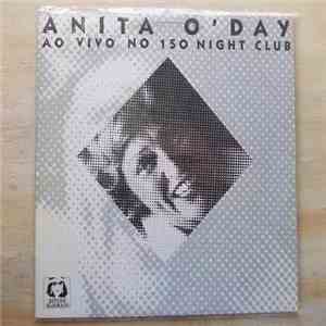 Anita O'Day - Ao Vivo No 150 Night Club
