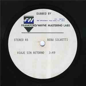 Bebu Silvetti - Viaje Sin Retorno