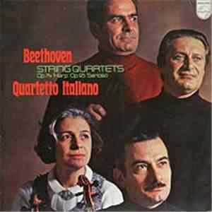 Beethoven, Quartetto Italiano - String Quartets Op. 74 'Harp' / Op. 95 'Ser ...