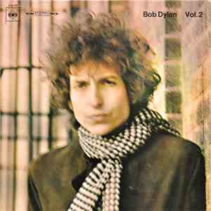Bob Dylan - Blonde On Blonde Vol.2