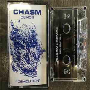 Chasm  - Demo II: Demolition