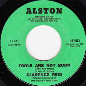 Clarence Reid - Fools Are Not Born (They Are Made) / Part Time Lover
