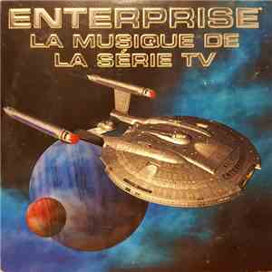 Dennis McCarthy - Enterprise La Musique De La Serie TV