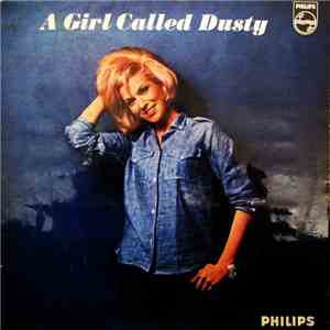 Dusty Springfield - A Girl Called Dusty