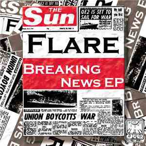 Flare - Breaking News EP
