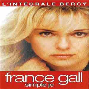 France Gall - L'intégrale Bercy 93 (Simple Je)