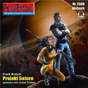 Frank Borsch - Projekt Saturn (Perry Rhodan Nr. 2500)