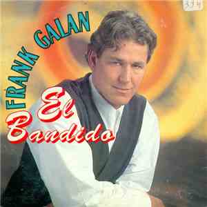 Frank Galan - El Bandido