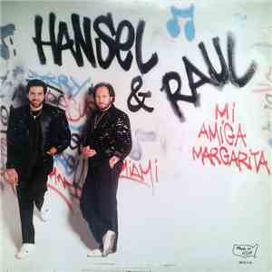 Hansel & Raul Y La Orquesta Calle Ocho (The Eighth Street Band) - Mi Amiga  ...