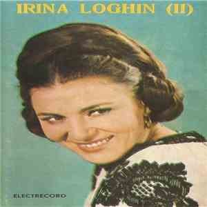 Irina Loghin - Irina Loghin (II)