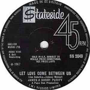 James & Bobby Purify - Let Love Come Between Us