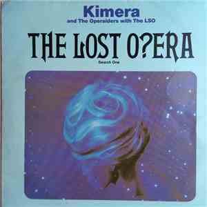 Kimera , The Operaiders, LSO - The Lost O?era (Search One)