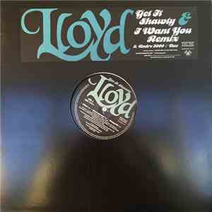 Lloyd - Get It Shawty / I Want You (Remix)