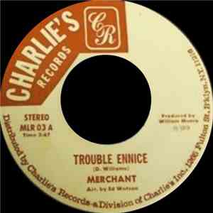 Merchant - Trouble Ennice