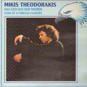 Mikis Theodorakis - Das Lied Aus Der Fremde / Song Of A Foreign Country