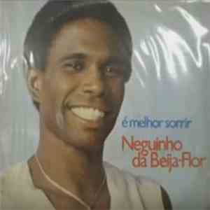 Neguinho da Beija-Flor - É Melhor Sorrir