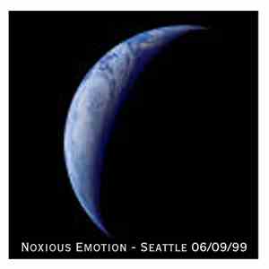 Noxious Emotion - 1999-06-09 Live At The Fenix Seattle